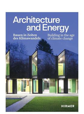 【预售】建筑与能源：气候变化时代的建造 Architecture and Energy Building in the age of climate change 原版英文建筑设计