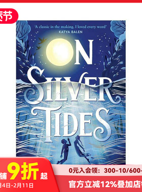 【现货】【入围卡内基写作奖】银色潮汐 On Silver Tides 原版英文青少年读物