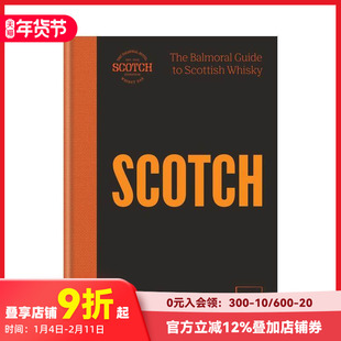 【预售】SCOTCH：巴尔莫拉苏格兰威士忌指南 SCOTCH : The Balmoral guide to Scottish whisky 原版英文餐饮生活美食 善本图书