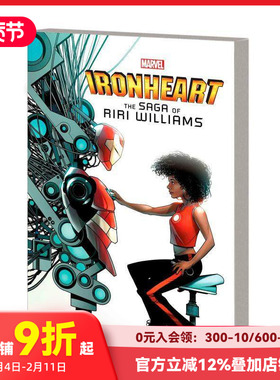 【预售】英文原版 钢铁之心：里里威廉姆斯 英文漫画 IRONHEART: T