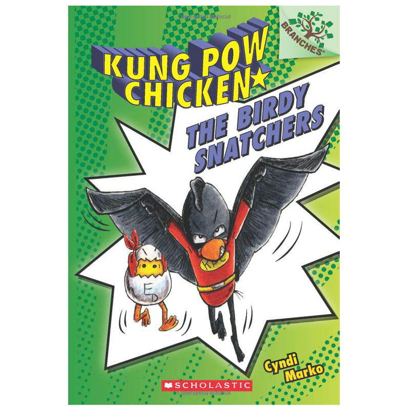 【现货】英文原版桥梁书 A Branches Book: Kung Pow Chicken#3: The BiRDY SNATCHERS功夫小鸡3:鸟人的掠夺者