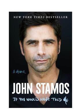 【预售】【美国男演员John Stamos】如果你告诉我的话 If You Woul