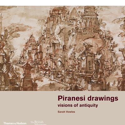 【现货】皮拉内西绘画作品 【British Museum】Piranesi drawings: visions of antiquity 原版英文艺术画册画集