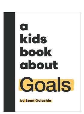 【预售】【给孩子的书】目标 【A Kids Book About】Goals 原版英文青少年读物 制定可行计划 善本图书
