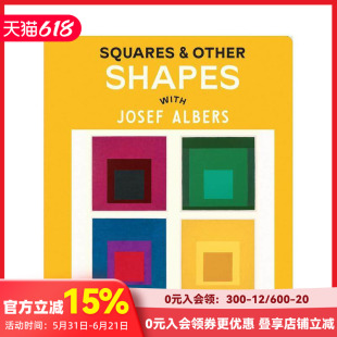 【现货】【和艺术大师学初概念】正方形与其他形状:与约瑟夫·阿尔伯斯一起探索 Squares & Other Shapes 英文儿童艺术启蒙