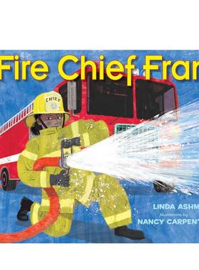 【现货】消防队长弗兰 Fire Chief Fran 原版英文儿童绘本