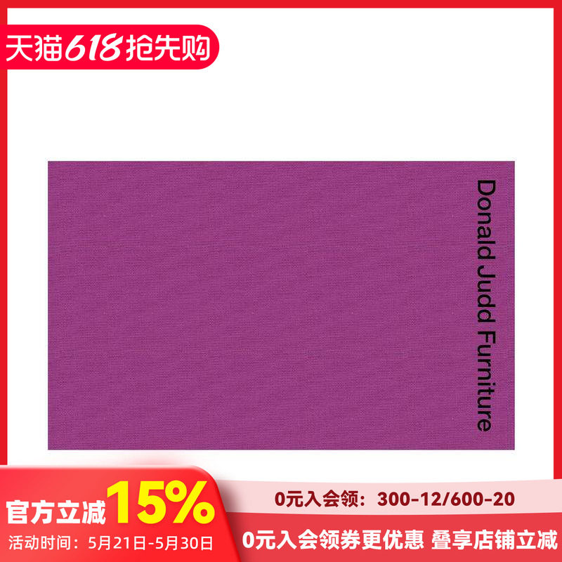 【现货】唐纳德·贾德：家具 Donald Judd Furniture 极简主义设计 原版英文工业产品设计 善本图书