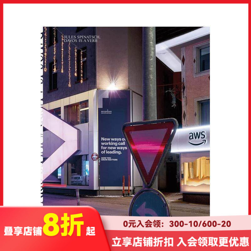 【现货】【摄影师Jules Spinatsch】达沃斯是一个动词:颠覆世界 Davos Is a Verb: A World in Disruption 原版英文摄影
