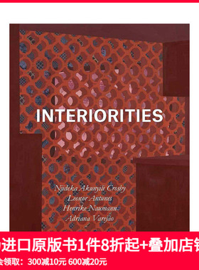 【现货】Interiorities内部 国际当代女性艺术家对内在生活的美学政治赋型 英文原版当代艺术