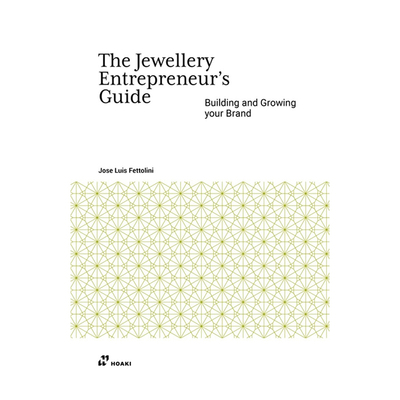 【预售】珠宝创业者指南：珠宝品牌建设 The Jewellery Entrepreneur's Guide 原版英文珠宝首饰 小众设计师品牌善本图书