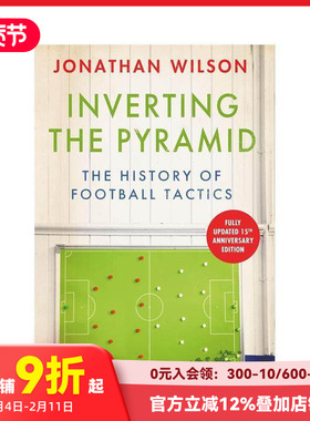 【预售】颠倒金字塔：足球战术史 Inverting the Pyramid: The History of Football Tactics 原版英文运动 善本图书