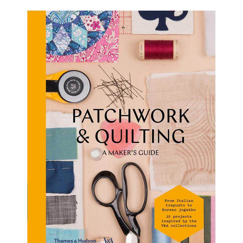 【现货】【T&H】【V&A博物馆】Patchwork and Quilting 拼布和绗缝 英文手工手作指南