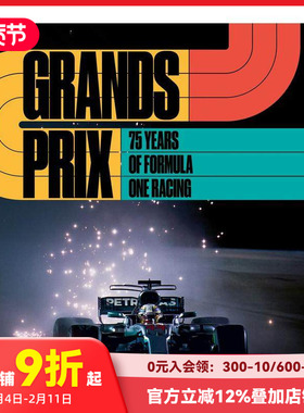 【预售】F1赛车：75年历史 Grands Prix: 75 Years of Formula One Racing 原版英文摄影作品集 善本图书