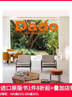 【预售】达多·卡斯特罗·布兰科：永恒巴西建筑与室内设计 Dado Castello Branco 原版英文建筑设计