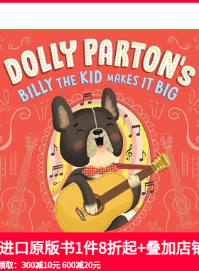 【预售】多莉-帕顿 比利小子成名记 Dolly Parton's Billy the Kid Makes It Big 原版英文儿童绘本 善本图书