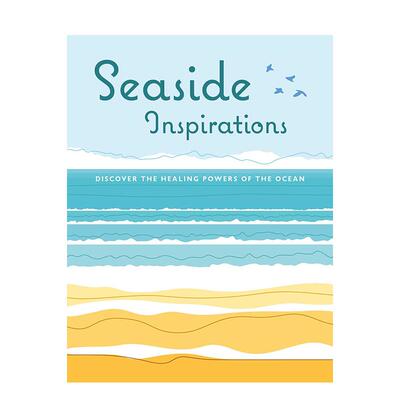 【预售】滨海灵感 Seaside Inspirations 进口原版英文生活 善本图书