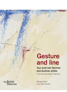 【预售】姿态与线条：德奥艺术家收藏作品集 Gesture And Line Four Post-War German 原版英文艺术画册画集