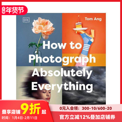 【现货】【DK Tom Ang摄影指南】如何拍摄一切 How to Photograph Absolutely Everything 原版英文摄影作品集技法