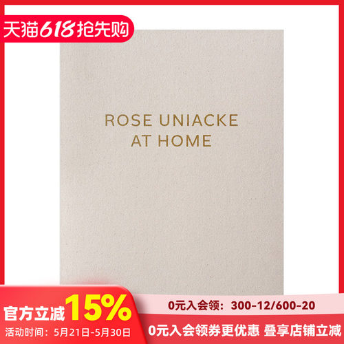 【预售】英国室内设计师Rose Uniacke的家 Rose Uniacke at Home 英文原版进口室内设计装潢装修画册图书