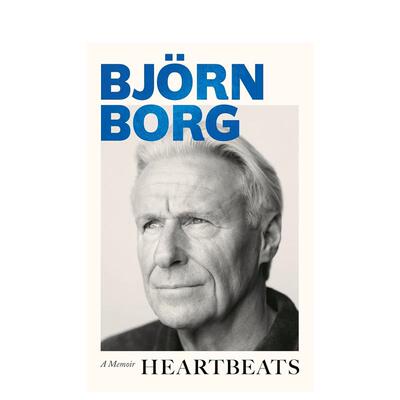 【预售】心搏：比约·博格回忆录 Heartbeats: A Memoir 原版英文文学传记 天赋网球运动员