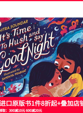 【现货】【印度插画师Sandhya Prabhat】瞧瞧说晚安（平装） It's Time to Hush and Say Good Night 原版英文儿童绘本