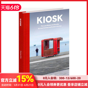 【现货】售货亭：中欧东欧现代主义售货亭 Kiosk 原版英文建筑景观设计前苏联风格 善本图书
