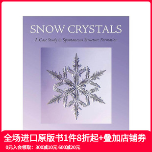 Snow Case 现货 案例研究 Formation 进口 Structure Crystals 雪晶：自发结构形成 Study 英文原版 Spontaneous
