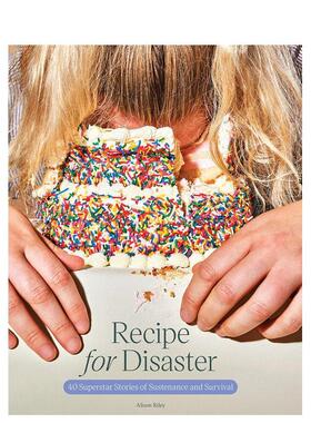 【预售】应对灾害的食谱 Recipe for Disaster 原版英文餐饮生活美食 善本图书