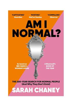 【现货】我正常吗？：寻找正常人的200年（以及为什么他们不存在） Am I Normal? 进口原版英文人文历史 善本图书