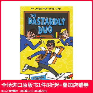 Duo 我 卑鄙二人组 Out Dastardly 英文原版 The 大笑人生 Life Loud 善本图书 进口儿童章节书 Laugh 现货