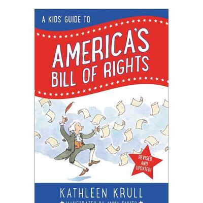 【现货】Kids’ Guide to America’s Bill of Rights, A，A 英文原版图书籍进口正版 Krull 儿童分阶阅读