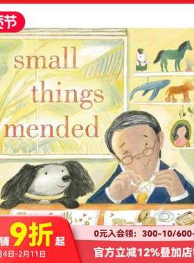 【预售】小事修补 Small Things Mended 原版英文儿童绘本