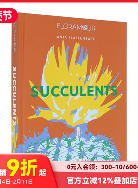 【预售】多肉 【Floramour】Succulents 原版英文摄影 善本图书