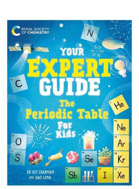 【现货】你的专家指南：儿童元素周期表 Your Expert Guide: The Periodic Table for Kids 原版英文儿童语言/概念启蒙 善本图书