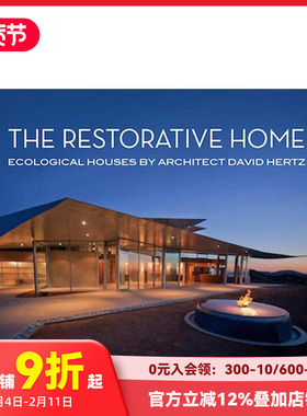 【预售】再生之家：大卫·赫茨的生态住宅 The Restorative Home 原版 善本图书