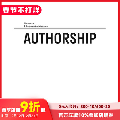 【预售】作者身份：话语、建筑系列 Authorship: Discourse  A Series on Architecture 英文建筑设计 原版图书外版进口书籍 Moni