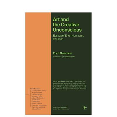 【预售】艺术与创造无意识：埃里希·诺伊曼文集（苐一卷） Art and the Creative Unconscious原版英文社会科学 善本图书