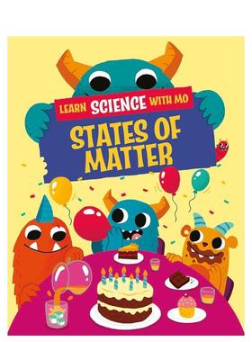 【现货】和莫莫一起学科学：物质状态 Learn Science with Mo: States of Matter 原版英文儿童绘本 善本图书