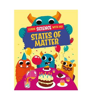 【现货】和莫莫一起学科学:物质状态 Learn Science with Mo: States of Matter 原版英文儿童绘本 善本图书
