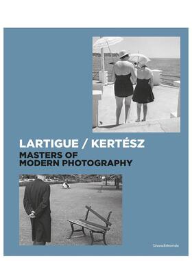 【预售】拉蒂格 | 柯特兹：现代摄影大师 Lartigue | Kertész 原版英文摄影作品集 善本图书