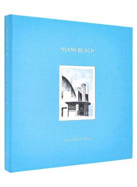 【现货】Jose Gelabert-Navia建筑绘画：迈阿密海滩 【Jose Gelabert-Navia】Miami Beach 原版英文建筑设计