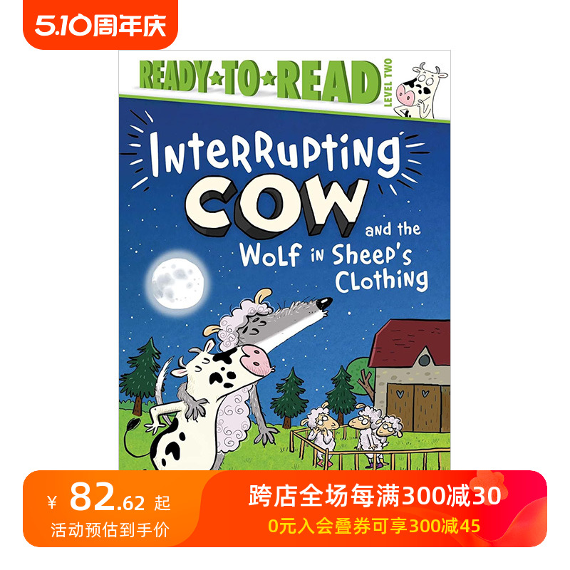 【预售】打断牛和披着羊皮的狼 Interrupting Cow and the Wolf in Sheep's Clothing 原版英文儿童分阶阅读 善本图书 书籍/杂志/报纸 儿童读物原版书 原图主图