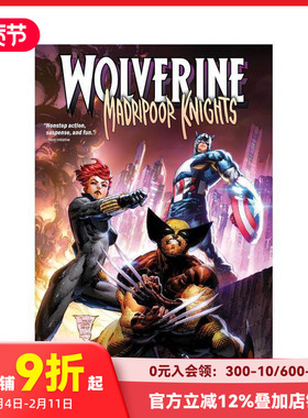 【预售】英文漫画 漫威Marvel 金刚狼：马德里波尔骑士团 Wolverin