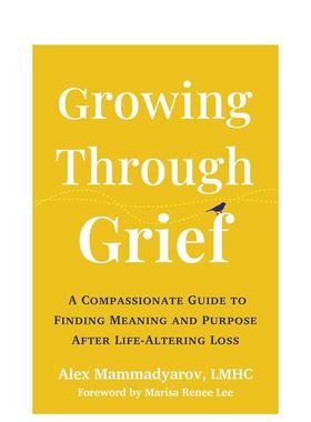 【预售】(预计26年1月出版)走出悲伤 Growing Through Grief 原版英文心灵励志