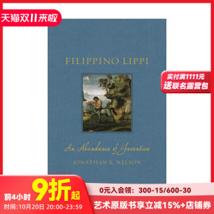 Filippino 善本图书 Renaissance 进口艺术绘画画册画集 英文原版 Lippi 创造 菲利皮诺·利比：丰富 Lives 现货