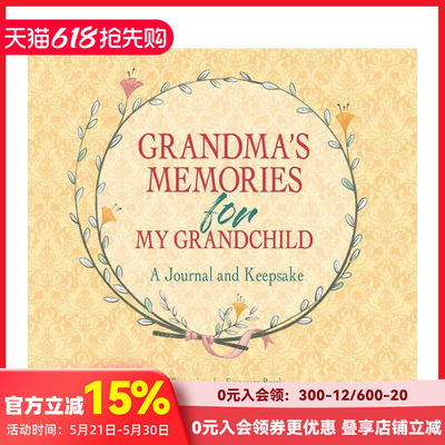 【预售】祖母赠孙辈的回忆录：珍藏手札 Grandma's Memories for My Grandchild :A Journal and Keepsake 原版英文儿童趣味