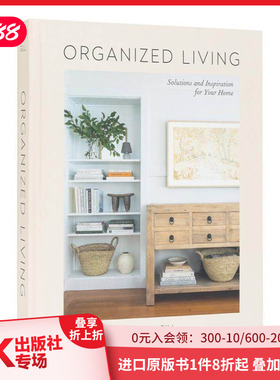 【预售】井井有条：家居收纳方案与灵感 Organized Living 原版英