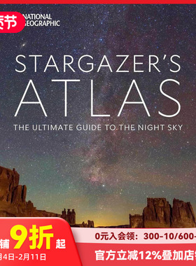 【预售】国家地理观星者图集：夜空指南 National Geographic Stargazer’s Atlas 英文原版进口人文社科 善本图书