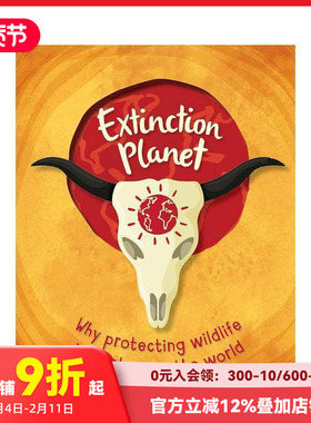 【预售】英文原版 Extinction Planet  儿童进口图书 善本图书