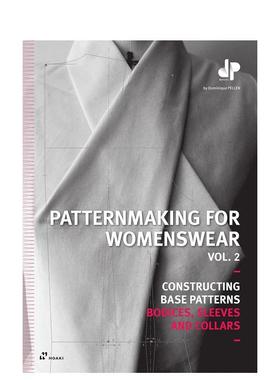 【预售】女装裁剪卷2：衣身、袖子和领子的基础图案构造 Patternmaking for Womenswear Vol. 2 原版英文服装设计